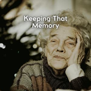 Keeping That Memory - New Age