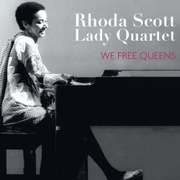 We Free Queens - Rhoda Scott