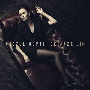 Miezul Nopții de Jazz Lin - Moonlight Music Academy
