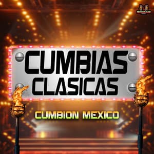 Cumbion Mexico - Cumbias Clasicas