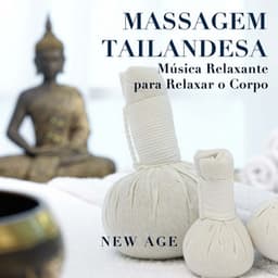 Massagem Tailandesa - Musica Relaxante para Relaxar o Corpo, os Músculos ea Mente - Tropical Pilates