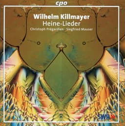 Killmayer: Heine-Lieder - Wilhelm Killmayer