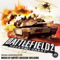 Battlefield 2: Modern Combat - Rupert Gregson-Williams