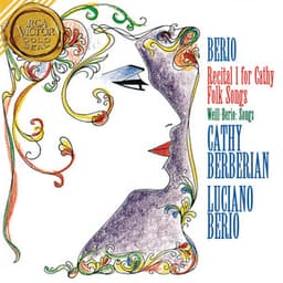 Berio: Recital I For Cathy & Folk Songs - Luciano Berio