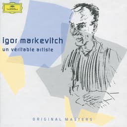 Igor Markevitch: Un véritable artiste - Igor Markevitch