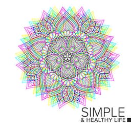 Simple & Healthy Life with Yoga & Pure Awareness Meditation - Project!Yoga Meditation