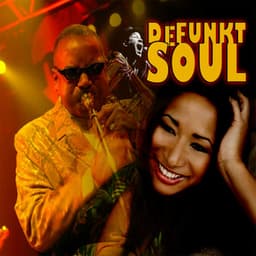 Joseph Bowie's Defunkt Soul - Defunkt