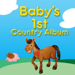 Baby's 1st Country Album - Country Nation