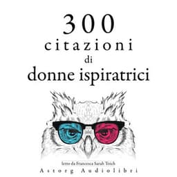300 citazioni di donne ispiratrici - Anne Frank