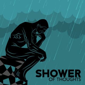 Shower Of Thoughts - Jonatan Blues