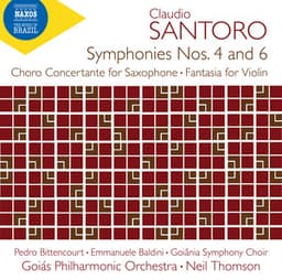 Santoro: Symphonies Nos. 4 & 6 & Other Orchestral Works - Claudio Santoro