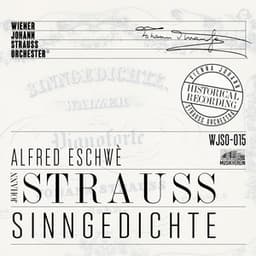 Sinngedichte - Historical Recording - Johann Strauss II