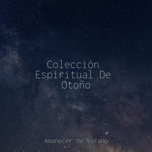 Colección Espiritual De Otoño - Masajes Spas