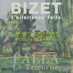 Falla: Le Tricorne: Bizet: L'arlesienne Suite - Ernest Ansermet