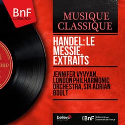 Handel: Le Messie, extraits - George Frideric Handel