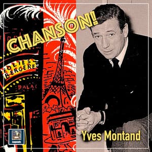 Chanson! - Yves Montand
