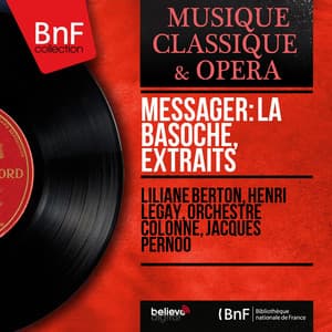 Messager: La basoche, extraits - André Messager