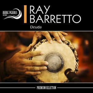Deuda - Ray Barretto