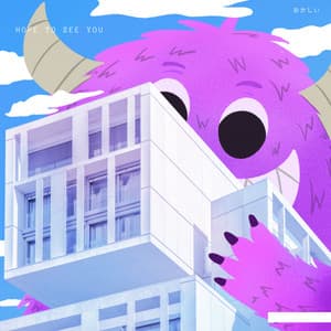 HOPE TO SEE YOU - Bertiee