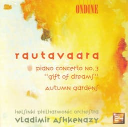 Rautavaara, E.: Piano Concerto No. 3 / Autumn Gardens - Einojuhani Rautavaara