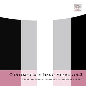 Contemporary Piano Music, Vol. 3 - Gesualdo Coggi