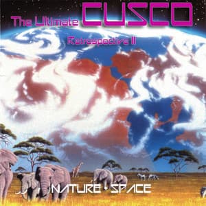 The Ultimate CUSCO - Retrospective II - Cusco