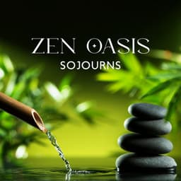 Zen Oasis Sojourns: Relaxation Haven - Relaxing Spa Music Zone