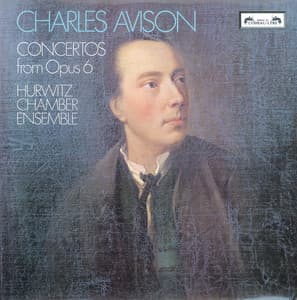 Avison: 6 Concertos from Op.6 - Charles Avison