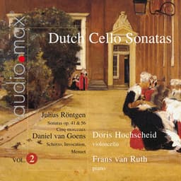 Dutch Sonatas for Violoncello and Piano Vol. 2 - Julius Röntgen