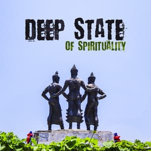Deep State of Spirituality: Soothing Sounds for Mindfulness Training, Sacred Mantra, Yoga Meditation - Mystic Background Music Masters