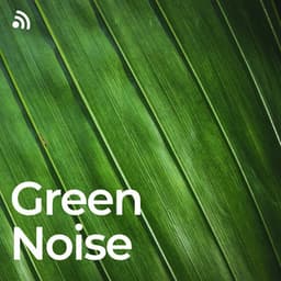Green Noise - Green Noise!