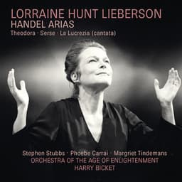 Lorraine Hunt Lieberson: Handel Arias - George Frideric Handel
