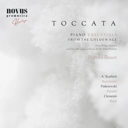 Toccata. Piano Essentials from the Golden Age - Harold Bauer