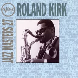 Verve Jazz Masters 27: Roland Kirk - Rahsaan Roland Kirk
