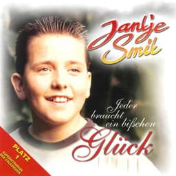 Jeder braucht ein bißchen glück - Jan Smit