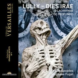 Lully: Dies Irae - Jean-Baptiste Lully