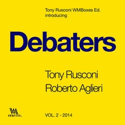 Debaters Vol. 2 - Tony Rusconi