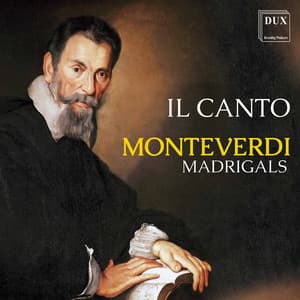 Monteverdi: Madrigals - Claudio Monteverdi
