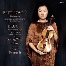 Beethoven & Bruch: Violin Concertos - Kyung Wha Chung