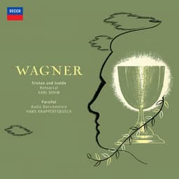 Wagner: Tristan und Isolde - Rehearsal ; Parsifal 1962 - Interviews - Not Applicable