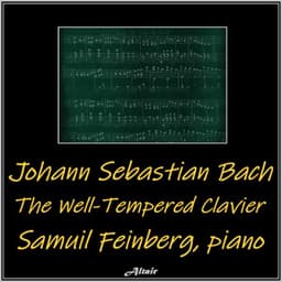Bach:the Well -Tempered Clavier - Johann Sebastian Bach