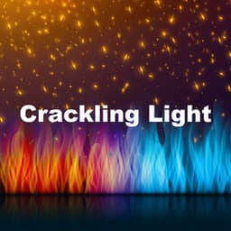 Crackling Light - Fire Place Sounds