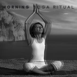 Morning Yoga Ritual - Deep Balance, Clear Mind, Flexible Body - Special Yoga Creator