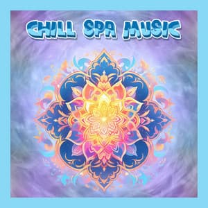 Spiritual Sounds for Deep Relaxation and Yoga Practice - Chill Spa Music