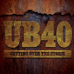 Getting Over The Storm - UB40