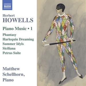 Howells: Piano Music, Vol. 1 - Herbert Howells