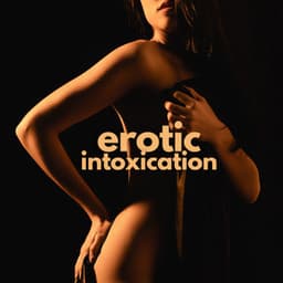 Erotic Intoxication - Jazz Music Lovers Club
