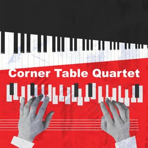 Corner Table Quartet - Lounge Music Channel