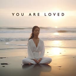 You Are Loved: Soft Music for Mantras and Expanding Your Heart Chakra - Mantras Guru Maestro