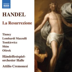 Handel: La Resurrezione - George Frideric Handel